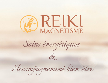 Soins énergétiques - Reiki magnétisme